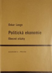 kniha Politická ekonomie Obecné otázky, Academia 1966