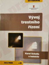 kniha Vývoj trestního řízení, Key Publishing 2012