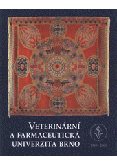 kniha Veterinární a farmaceutická univerzita Brno 1918-2008, Veterinární a farmaceutická univerzita 2008