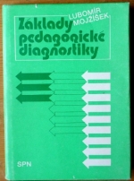 kniha Základy pedagogické diagnostiky, Státní pedagogické nakladatelství 1986