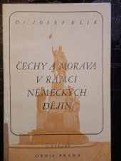 kniha Čechy a Morava v rámci německých dějin, Orbis 1941