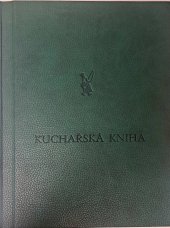 kniha Nejnovější illustrovaná kuchařská kniha obsahující na 3600 vyzkoušených a osvědčených předpisů, jakož i mnohé praktické pokyny pro hospodyně KUCHAŘSKÁ KNIHA, Luisa Ondráčková 1922