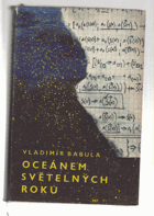 kniha Oceánem světelných roků fantastická trilogie, Mladá fronta 1963