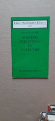 kniha Solving Equations in Integers, Mir Publishers 1981