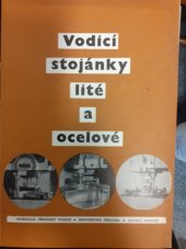 kniha Vodicí stojánky lité a ocelové katalog Kovopol, Osan 1955