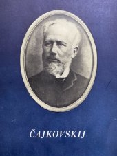 kniha Petr Iljič Čajkovskij K 60. výročí jeho úmrtí, Gramofonové závody 1953