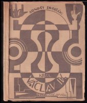 kniha Král Václav IV. Drama o 5 dějstvích, Zora 1922