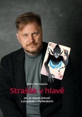 kniha Strašák v hlavě, Creopress Náchod 2023