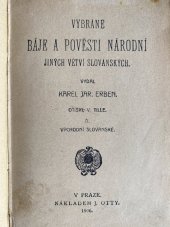 kniha Vybrané báje a pověsti národní jiných větví slovanských. II, - Východní slovanské, J. Otto 1906