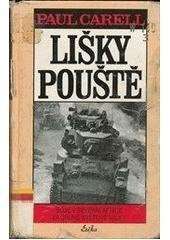 kniha Lišky pouště boje v severní Africe za druhé světové války, Erika 1996