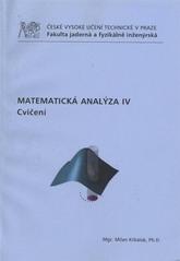 kniha Matematická analýza IV cvičení, ČVUT 2010