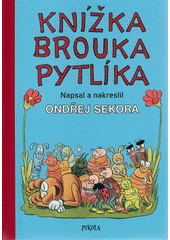 kniha Knížka brouka Pytlíka, Pikola 2019