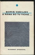 kniha A jitra jsou zde tichá, Slovenský spisovateľ 1975