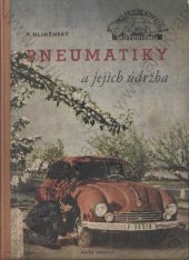 kniha Pneumatiky a jejich údržba, Naše vojsko 1953