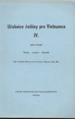 kniha Učebnice češtiny pro Vietnamce IV., SPN Praha 1983