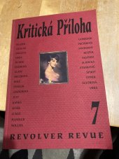 kniha Kritická příloha 7 Revolver revue, Sdružení na podporu vydávání časopisů 1997