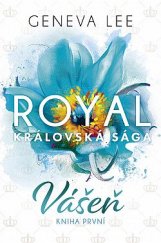 kniha Royal Královská sága 1. - Vášeň, Red 2022