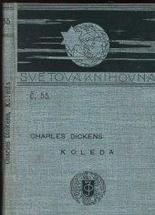 kniha Koleda vánoční povídka s duchy, J. Otto 1898