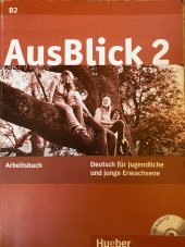 kniha AusBlick 2 Arbeitsbuch, Hueber 2009