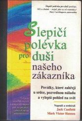 kniha Slepičí polévka pro duši našeho zákazníka, Columbus 2000