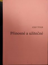 kniha Přínosné a užitečné, Podnos 2005