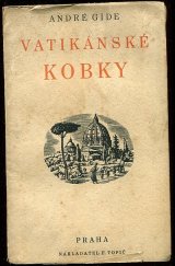 kniha Vatikánské kobky bláznivina, F. Topič 1930