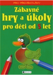 kniha Zábavné hry a úkoly pro děti od 5 let pro předškoláky, Fragment 2008