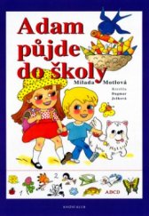 kniha Adam půjde do školy, Knižní klub 2002