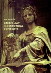 kniha Czech law in historical contexts, Karolinum  2015