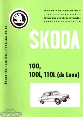 kniha Škoda 100 , 100L 110L Seznam náhradních dílů , Motokov 1970