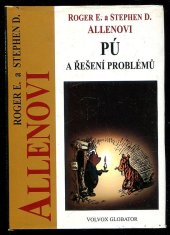 kniha Pú a řešení problémů Pú, Prasátko a jejich přátelé zkoumají jak řešit problémy, abyste to uměli i vy, Volvox Globator 1998