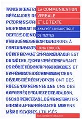 kniha La communication verbale et le texte analyse linguistique de textes, Karolinum  2010