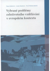 kniha Vybrané problémy celoživotního vzdělávání v evropském kontextu, Konvoj 2010