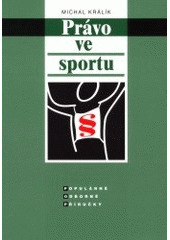 kniha Právo ve sportu, C. H. Beck 2001