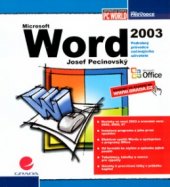 kniha Microsoft Word 2003 podrobný průvodce začínajícího uživatele, Grada 2004