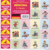 kniha Němčina tematický obrázkový slovník : metoda postupného osvojení slovní zásoby více jak 500 slovíček podle tematických skupin., INFOA 