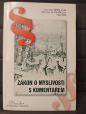 kniha Zákon o myslivosti s komentářem , Venator-Řehák 2002