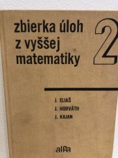 kniha Zbierka úloh z vyššej matematiky 2. čásť, Alfa 1972