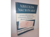 kniha Abeceda akcionáře Co má vědět akcionář o výročním skládání účtů akciové společnosti, Consus 1992