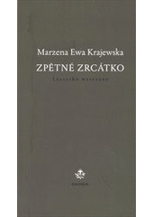 kniha Zpětné zrcátko = Lusterko wsteczne, Dauphin 2012