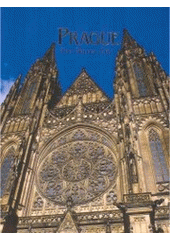 kniha Prague the golden city : a book of photographs, Vitalis 2007