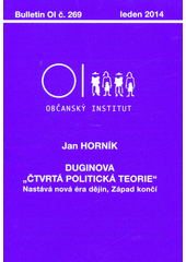 kniha Duginova "čtvrtá politická teorie", Občanský institut 2014