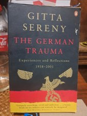 kniha The German Trauma  Experiences and Reflection 1938-2001, Penguin 2001