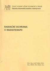 kniha Radiační ochrana v radioterapii, ČVUT 2011