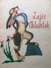 kniha Zajíc chlubílek Gruzínská pohádka, Nakaduli 1973