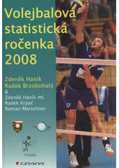 kniha Volejbalová statistická ročenka 2008 z dat ČVS a FIVB, Grada 2009