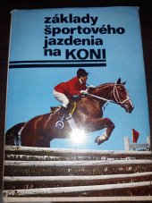 kniha Základy športového jazdenia na koni, Príroda 1981