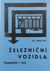 kniha Železniční vozidla Hospodaření s vozy, Nadas 1971