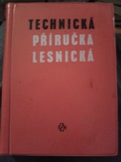 kniha Technická příručka lesnická, SZN 1964