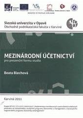 kniha Mezinárodní účetnictví pro prezenční formu studia, Slezská univerzita v Opavě, Obchodně podnikatelská fakulta v Karviné 2011